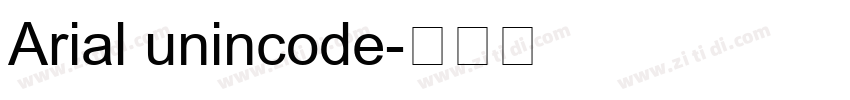 Arial unincode字体转换
